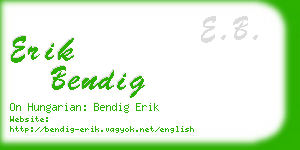 erik bendig business card